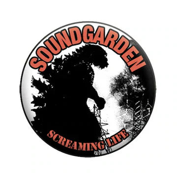 Soundgarden サウンドガーデン Screaming Life 　ゴジラ　Pin Badge